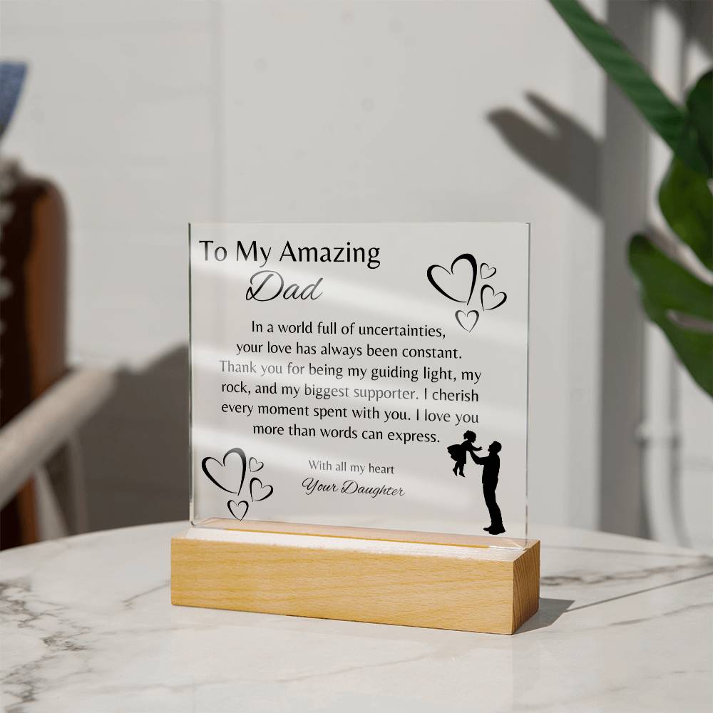 To My Amazing Dad | Acrylic Square Heartfelt Message | To Dad from Daughter | Fathers Day Gift!