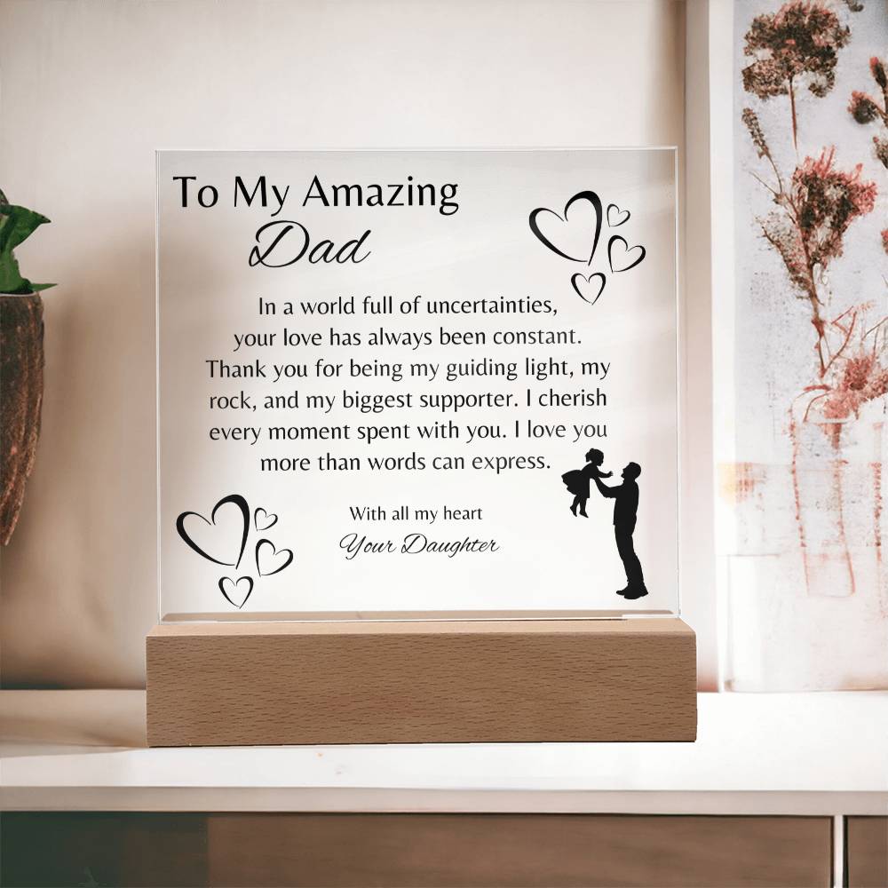 To My Amazing Dad | Acrylic Square Heartfelt Message | To Dad from Daughter | Fathers Day Gift!